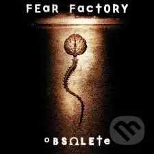 Fear Factory: Obsolete LP (2025) - Fear Factory