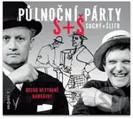 Půlnoční párty Suchý + Šlitr - Jiří Suchý, Jiří Šlitr