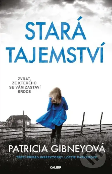 Stará tajemství - Patricia Gibneyová