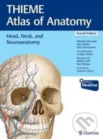 Head, Neck, and Neuroanatomy (THIEME Atlas of Anatomy) - kniha z kategorie Medicína