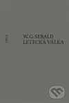 Letecká válka a literatura - W. G. Sebald - kniha z kategorie 20. století