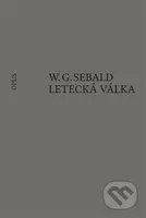 Letecká válka a literatura - W. G. Sebald - kniha z kategorie 20. století