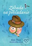 Záhada na pohľadanie - Beáta Thiam, Alena Schulz (ilustrátor) - kniha z kategorie Beletrie pro děti
