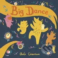 Big Dance - Aoife Greenham - kniha z kategorie Pro děti