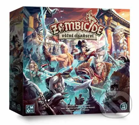 Zombicide: Věčné císařství - Raphaël Guiton, Jean-Baptiste Lullien