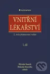 Vnitřní lékařství (dva díly) - Miroslav Souček, Bohuslav Kianička