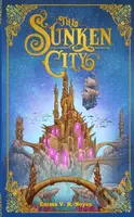 The Sunken City - Emma Noyes - kniha z kategorie Sci-fi, fantasy a komiksy
