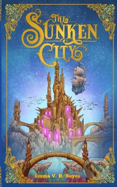 The Sunken City - Emma Noyes - kniha z kategorie Sci-fi, fantasy a komiksy