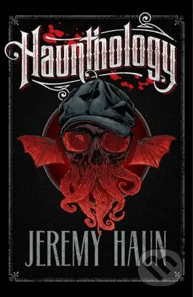 Haunthology - Jeremy Haun