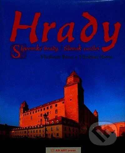 Hrady (Slovenské hrady / Slovak castles) - Vladimír Bárta, Vladimír Barta - kniha z kategorie Místopisy