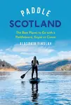 Paddle Scotland - Alasdair Findlay