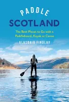 Paddle Scotland - Alasdair Findlay