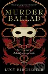 Murder Ballad (Delve into the secrets of a haunting serenade . . .) - kniha z kategorie Detektivky, thrillery a horory