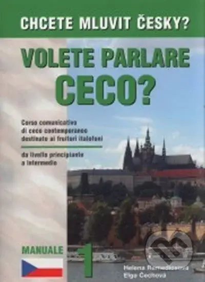 Chcete mluvit česky? Italská verze - Helena Remediosová, Elga Čechová
