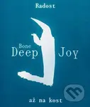 Radost až na kost - Jana Preková - Denisa Šťastná - kniha z kategorie Divadlo