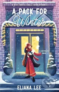 A Pack for Winter - Eliana Lee