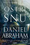 Kniha druhá: Ostří snů - Daniel Abraham