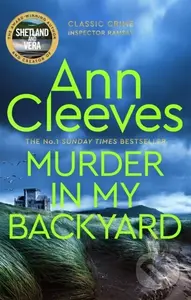Murder in My Backyard - Ann Cleeves - kniha z kategorie Detektivky, thrillery a horory