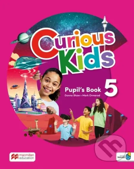 Curious Kids Level 5 Pupil's Book with Digital Pupil's Book and Navio App - kniha z kategorie Jazykové učebnice a slovníky