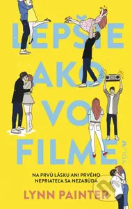 Lepšie ako vo filme (Na prvú lásku ani prvého nepriateľa sa nezabúda) - kniha z kategorie Pro děti