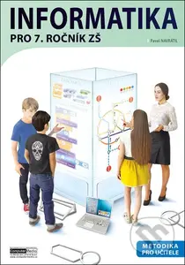 Informatika pro 7. ročník ZŠ - Metodika pro učitele - kniha z kategorie Informatika