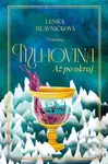 Mlhovina: Až po okraj - Lenka Hlavničková