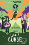 Like A Curse - Elle Mcnicoll - kniha z kategorie Pro děti