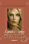 Drozd - Martina Monošová - kniha z kategorie Mýty, pověsti a legendy