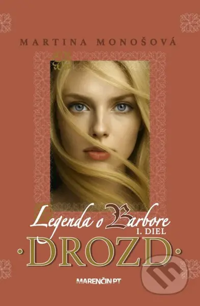 Drozd - Martina Monošová - kniha z kategorie Mýty, pověsti a legendy