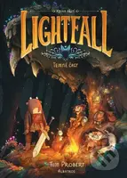 Lightfall: Temné časy - Tim Probert - kniha z kategorie Fantasy