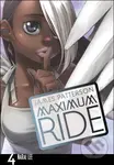 Maximum Ride Manga Volume 4 - James Patterson, Lee NaRae