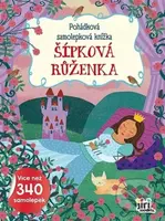 Pohádková samolepková knížka Šípková Růženka - kniha z kategorie Samolepky