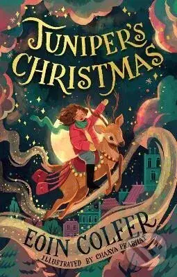 Juniper´s Christmas - Eoin Colfer,Juniper´s Christmas - Eoin Colfer