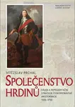 Společenstvo hrdinů - Vítězslav Prchal