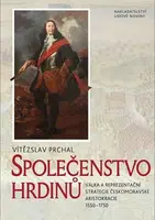 Společenstvo hrdinů - Vítězslav Prchal
