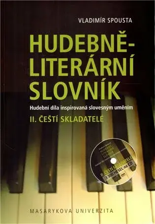 Hudebně-literární slovník  II. - Vladimír Spousta