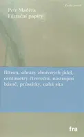 Filtrační papíry - Petr Maděra