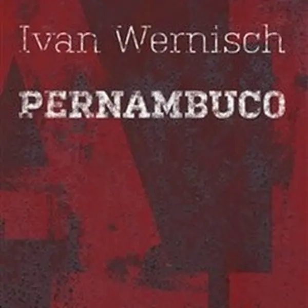 Pernambuco - Ivan Wernisch
