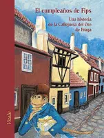El cumpleanos de Fips - Lucie Müllerová, Harald Salfellner