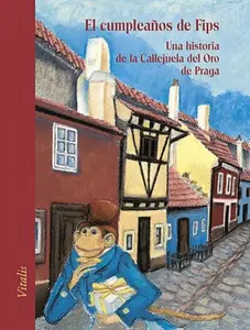 El cumpleanos de Fips - Lucie Müllerová, Harald Salfellner
