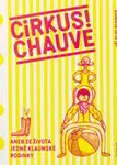 Cirkus! Chauve - Jiří Bilbo Reidinger