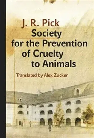 Society for the Prevention of Cruelty to Animals - Pick J. R.