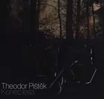 Theodor Pištěk - Konec lesa - Theodor Pištěk
