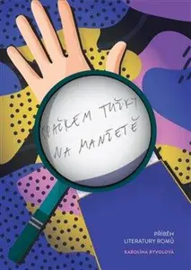 Špačkem tužky na manžetě - Karolína Ryvolová