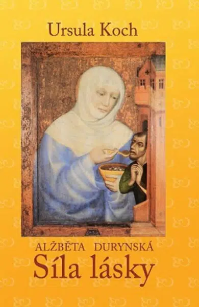 Alžběta Durynská - Ursula Koch