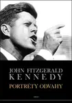 Portréty odvahy - John Fitzgerald Kennedy