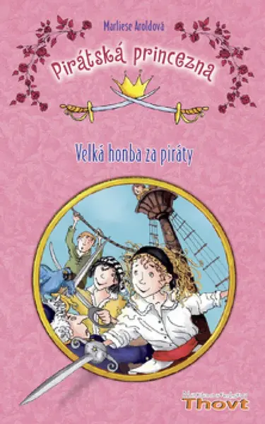 Pirátská princezna - Marliese Aroldová