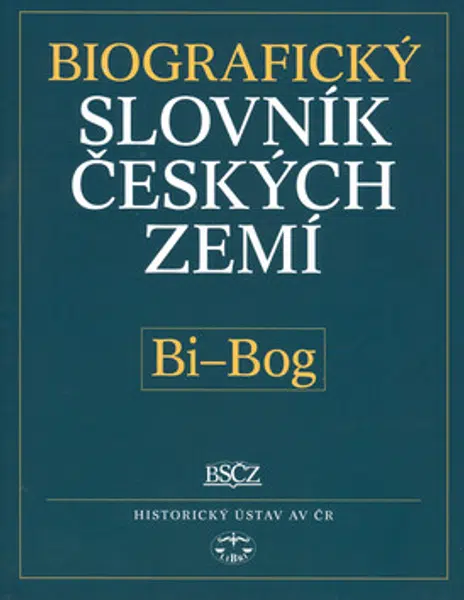 Biografický slovník českých zemí, 5. sešit (Bi-Bog) - Pavla Vošahlíková