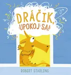 Dráčik, upokoj sa!