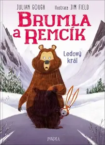 Brumla a Remcík Ledový král (5. díl)